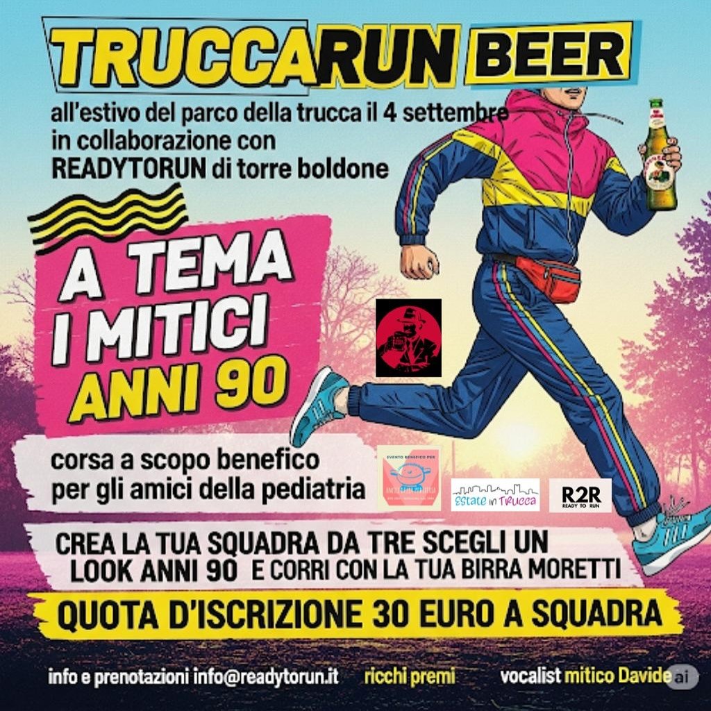 GIOVEDÌ 4 SETTEMBRE ORE 18:30
Corsa goliardica di 1500mX3BIRRE per squadre da 3 componenti a tema ANNI 90.
VINCONO I PIÙ MATTI