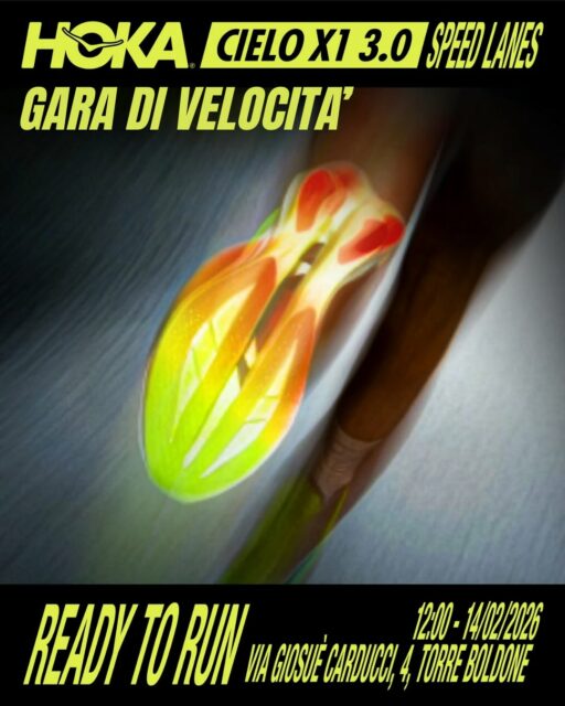 Sabato 14 febbraio ore 12:00 🔥 
@readytorunstore.r2r presenta in collaborazione con @hoka_eu : 

👉 SPEED LANES : GARA DI VELOCITÀ 

Menù dell’evento 🔥: 

👉 12:00 ritrovo e consegna scarpe ( CIELO X1 3.0) 
👉 12:30 corsa e riscaldamento 
👉 13:00 sprint cronometrati - sfida il cronometro 🔥
👉 13:30 Termina Test e riconsegna scarpe 
👉 A seguire RISTORO 👩🏻‍🍳 & PREMIAZIONI 

Sei pronto a sfidare il cronometro in una gara tutta sprint? ⏱️

👉 PER ISCRIVERSI: 

✅ Direct IG
✅ Whatsapp Business 
✅ e-mail: info@readytorun.it 

SOLO 50 POSTI DISPONIBILI 🔥 
 
“Da chi corre, per chi corre” 🏃‍♀️

#hoka #hokarunning #speedlanes #hokaeu #running